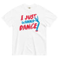 I Just Wanna Dance Men's Relaxed Fit Tee Hoodie, Sweatshirt | CoreVibeTees.com (Image 1)