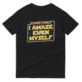 Sometimes I Even Amaze Myself Men's Signature Tee Hoodie, Sweatshirt | CoreVibeTees.com (Image 1)