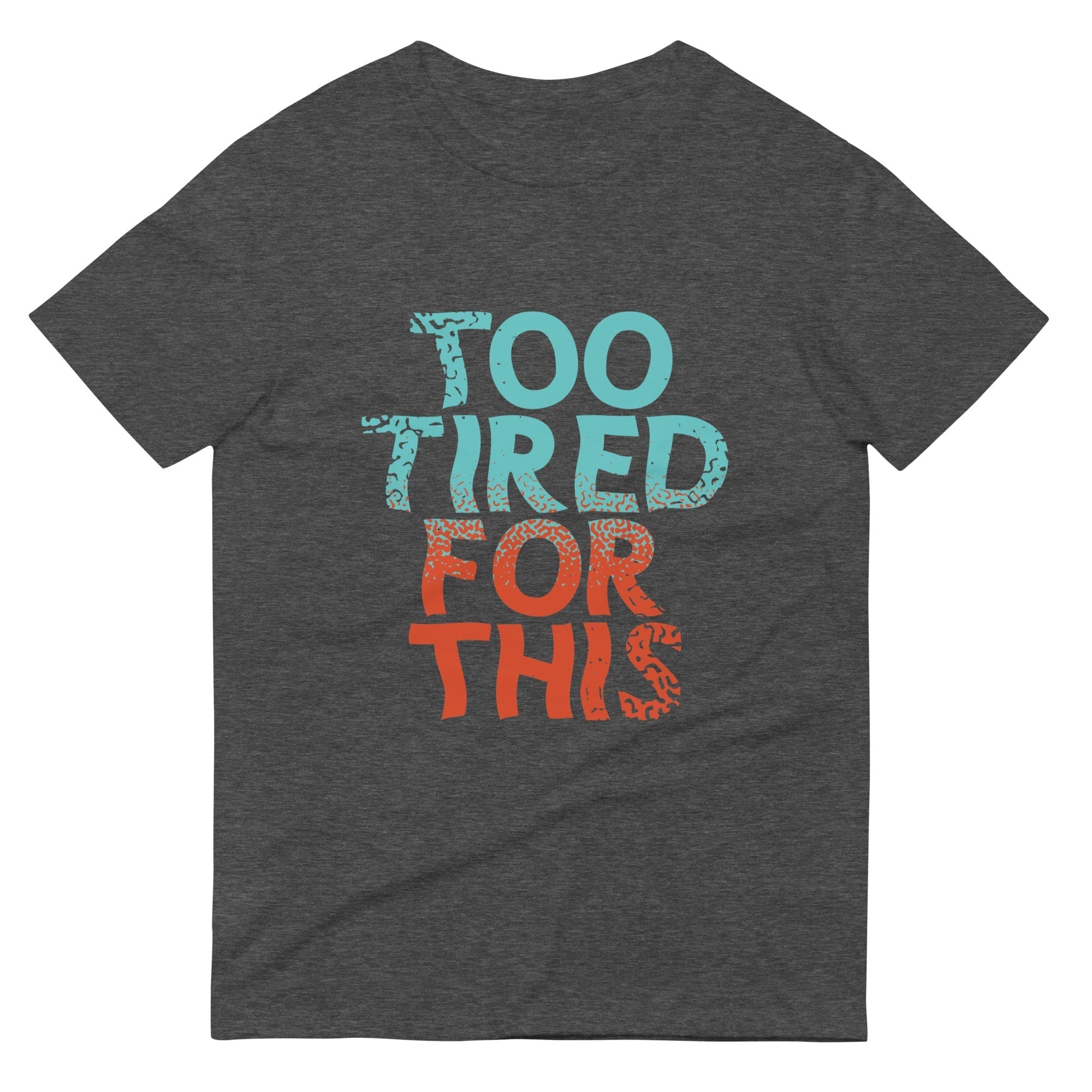 Too Tired For This Men's Signature Tee Hoodie, Sweatshirt | CoreVibeTees.com (Image 3)