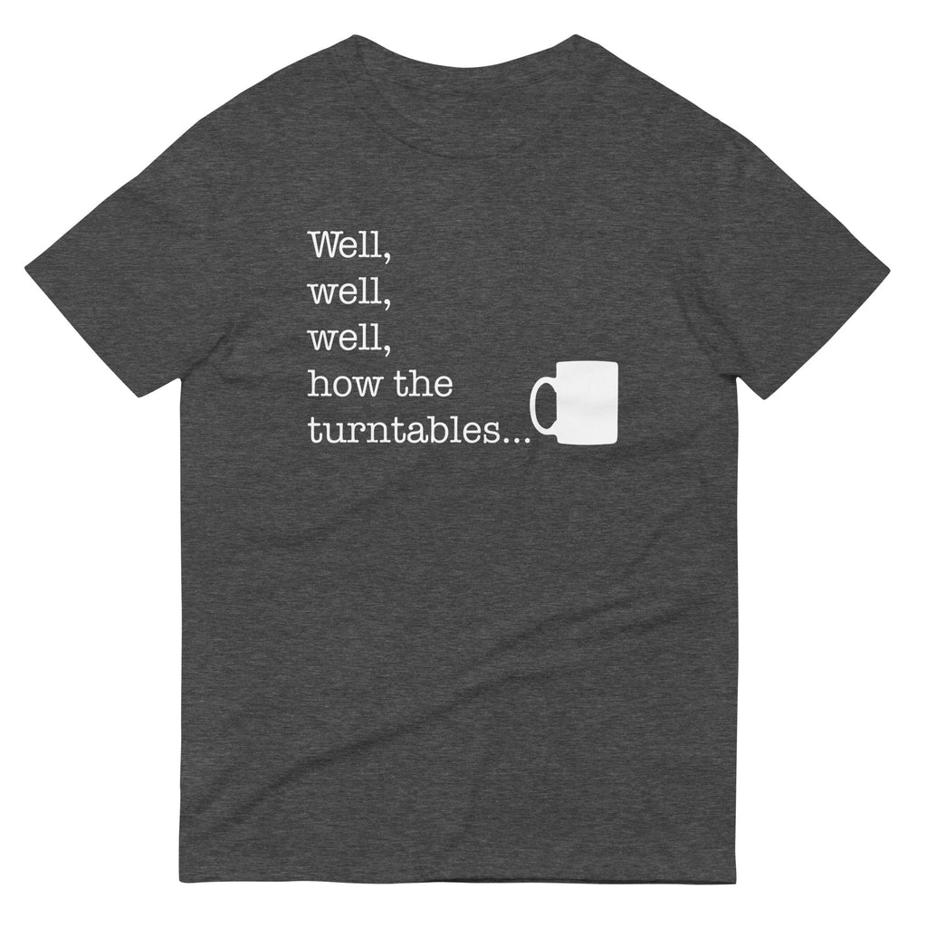 Well, Well, Well, How The Turntables Men's Signature Tee Hoodie, Sweatshirt | CoreVibeTees.com (Image 3)