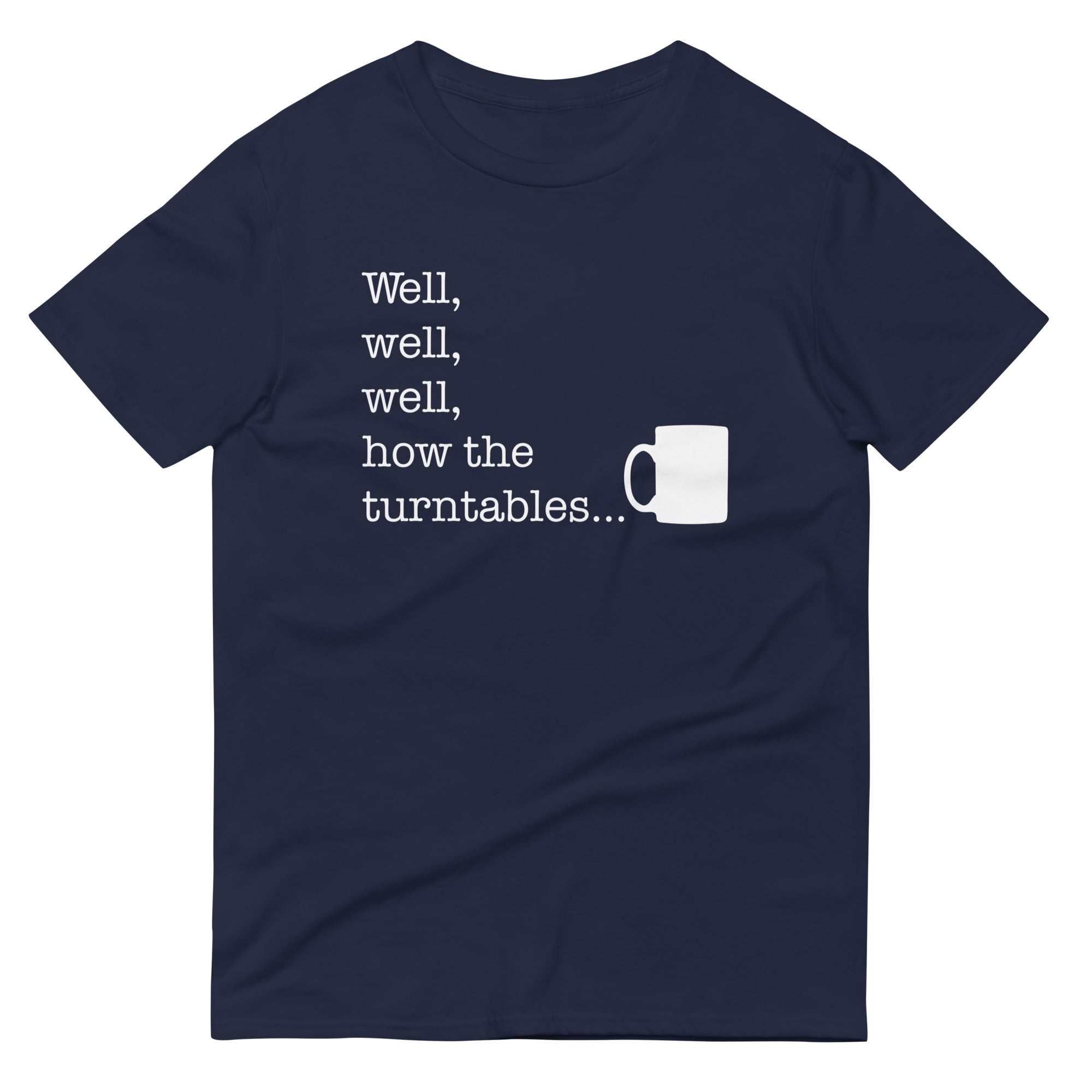 Well, Well, Well, How The Turntables Men's Signature Tee Hoodie, Sweatshirt | CoreVibeTees.com (Image 2)