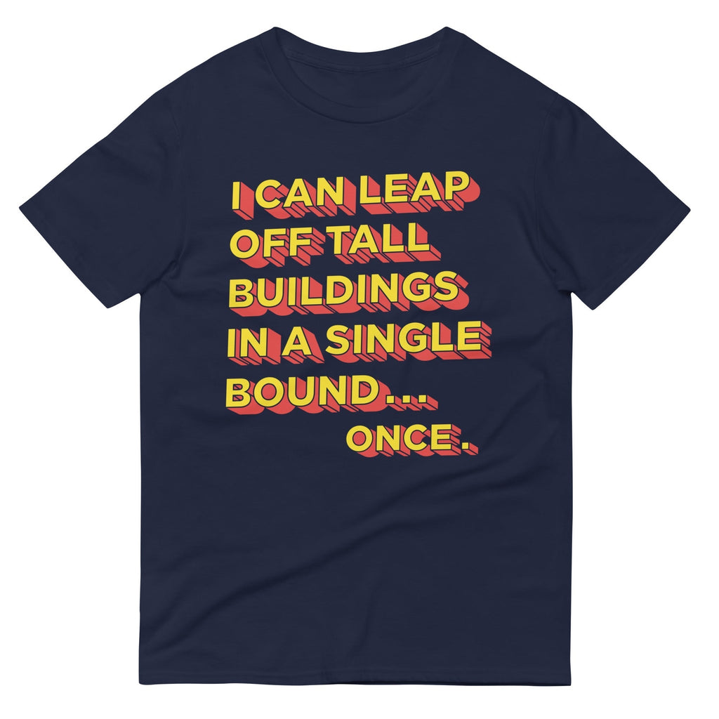 Tall Buildings In A Single Bound Men's Signature Tee Hoodie, Sweatshirt | CoreVibeTees.com (Image 1)