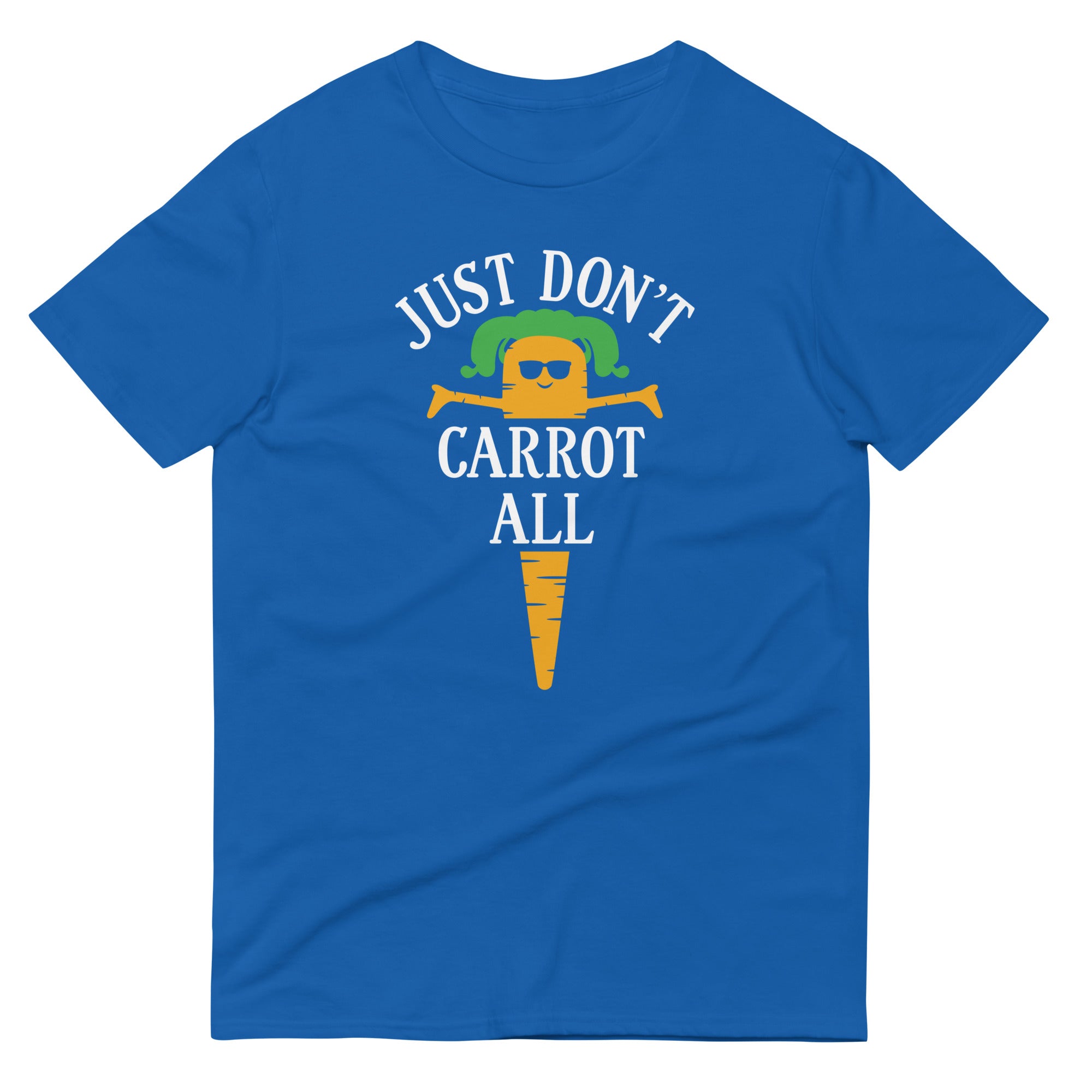 Just Don't Carrot All Men's Signature Tee Hoodie, Sweatshirt | CoreVibeTees.com (Image 1)