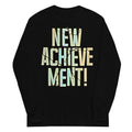 New Achievement! Unisex Long Sleeve Tee