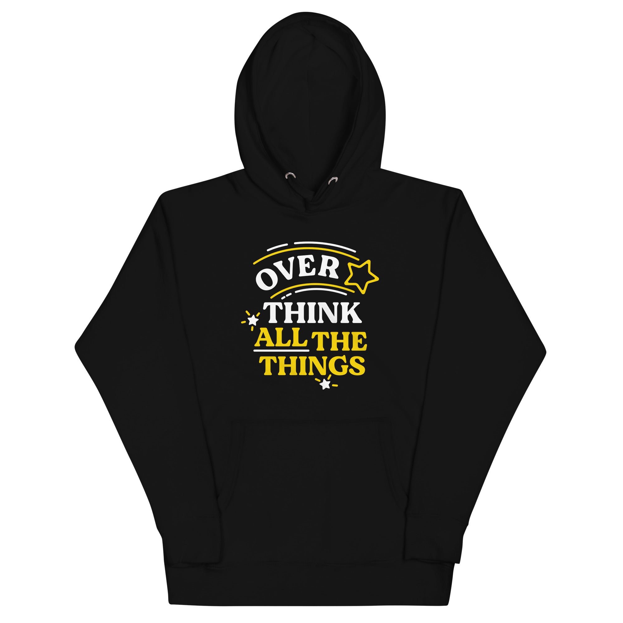 Over Think All The Things Unisex Hoodie T-Shirts, Sweatshirt | CoreVibeTees.com (Image 2)