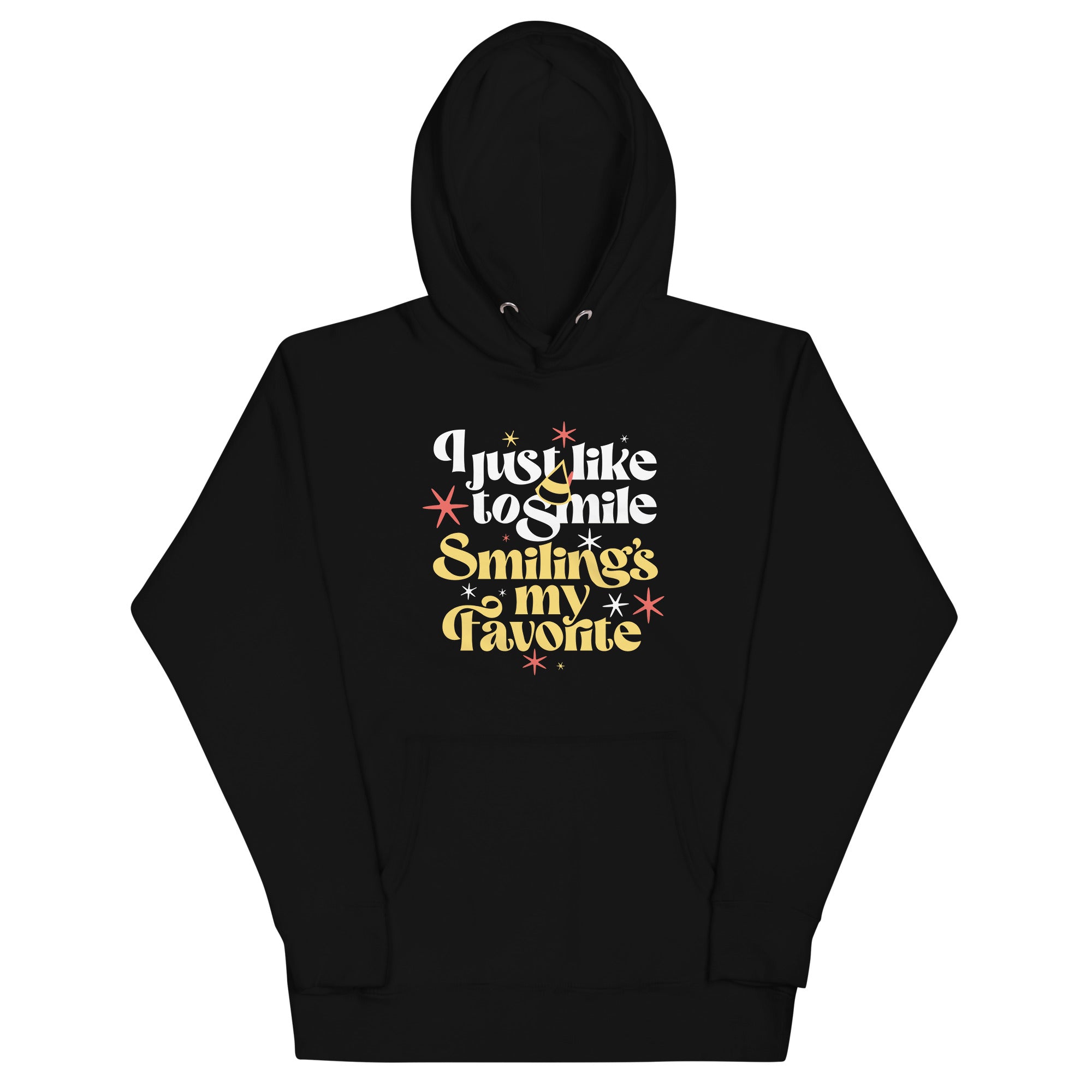 I Just Like To Smile Smiling's My Favorite Unisex Hoodie T-Shirts, Sweatshirt | CoreVibeTees.com (Image 2)
