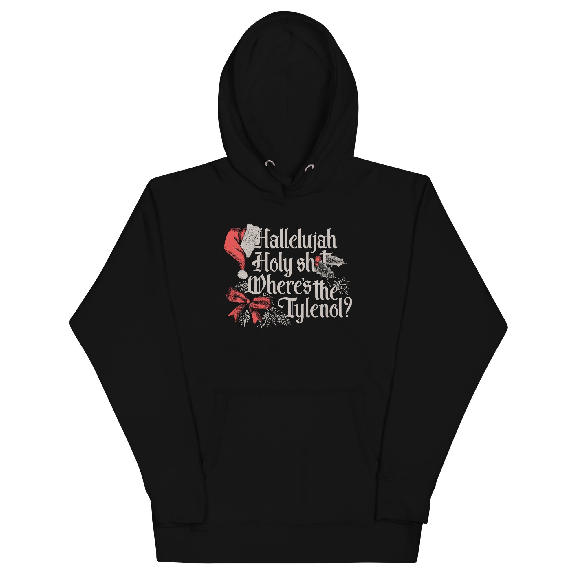 Where's The Tylenol? Unisex Hoodie T-Shirts, Sweatshirt | CoreVibeTees.com (Image 1)