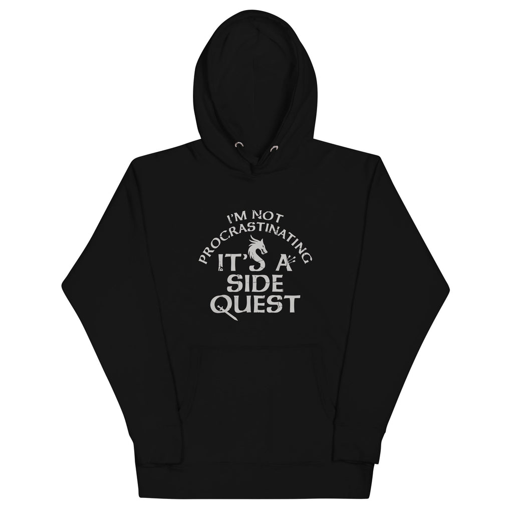 I'm Not Procrastinating, It's A Side Quest Unisex Hoodie T-Shirts, Sweatshirt | CoreVibeTees.com (Image 1)