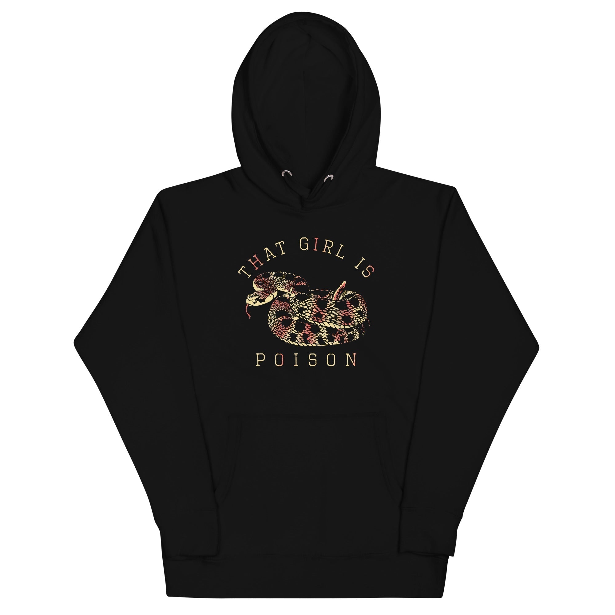 That Girl Is Poison Unisex Hoodie T-Shirts, Sweatshirt | CoreVibeTees.com (Image 1)