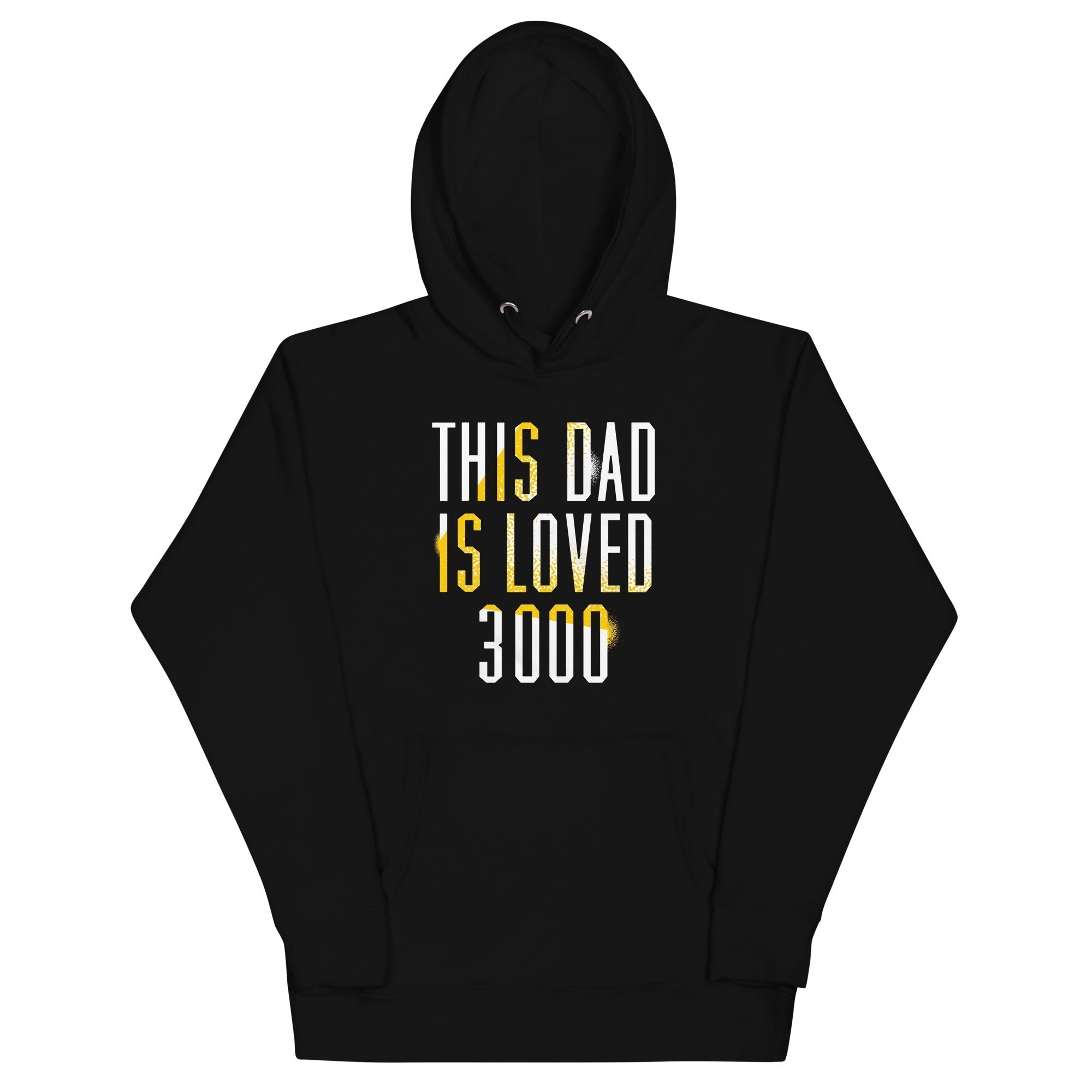 This Dad Is Loved 3000 Unisex Hoodie T-Shirts, Sweatshirt | CoreVibeTees.com (Image 1)