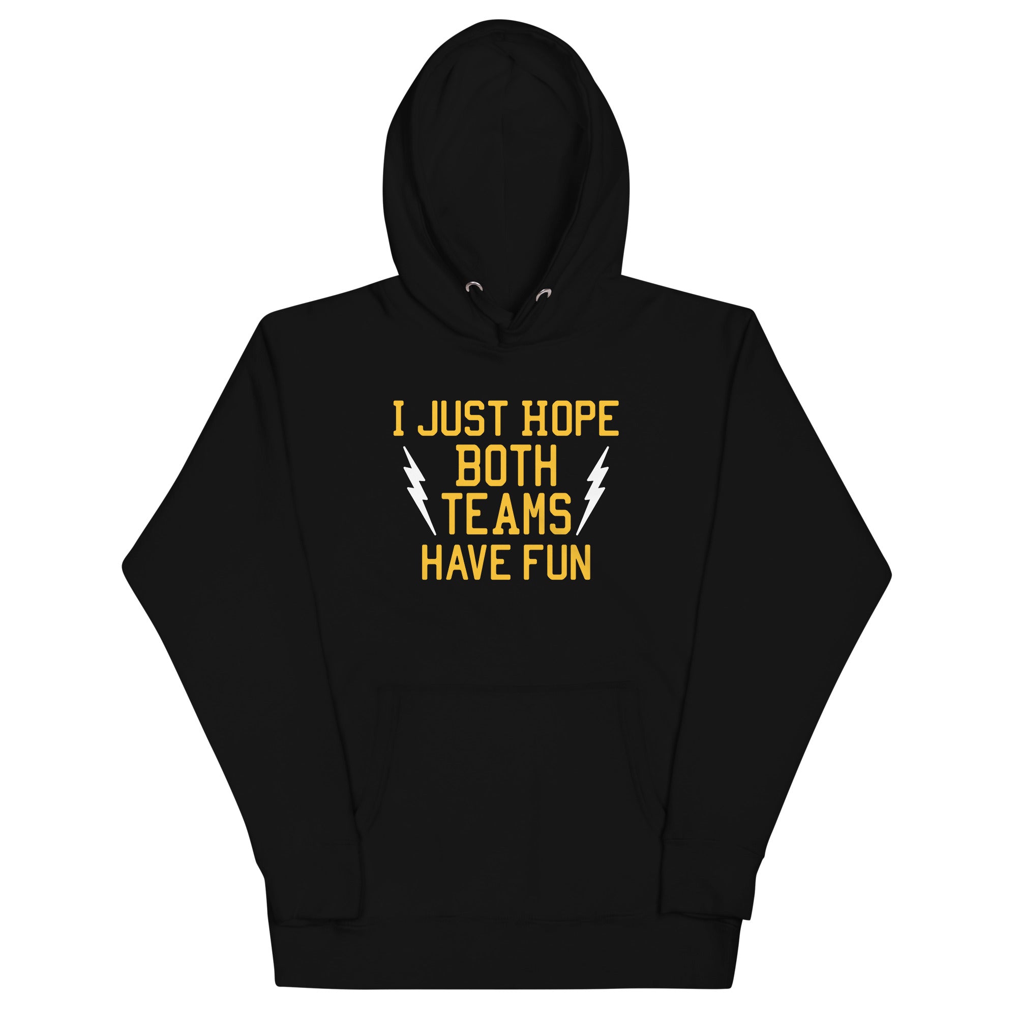 I Just Hope Both Teams Have Fun Unisex Hoodie T-Shirts, Sweatshirt | CoreVibeTees.com (Image 2)