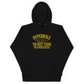 Hyperbole The Best Thing To Ever Exist Unisex Hoodie T-Shirts, Sweatshirt | CoreVibeTees.com (Image 1)