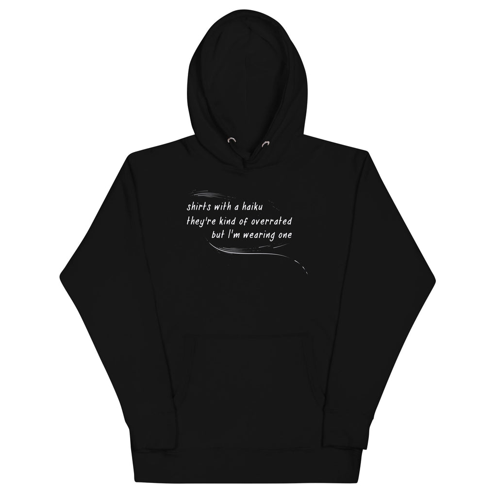 Haiku Unisex Hoodie T-Shirts, Sweatshirt | CoreVibeTees.com (Image 2)