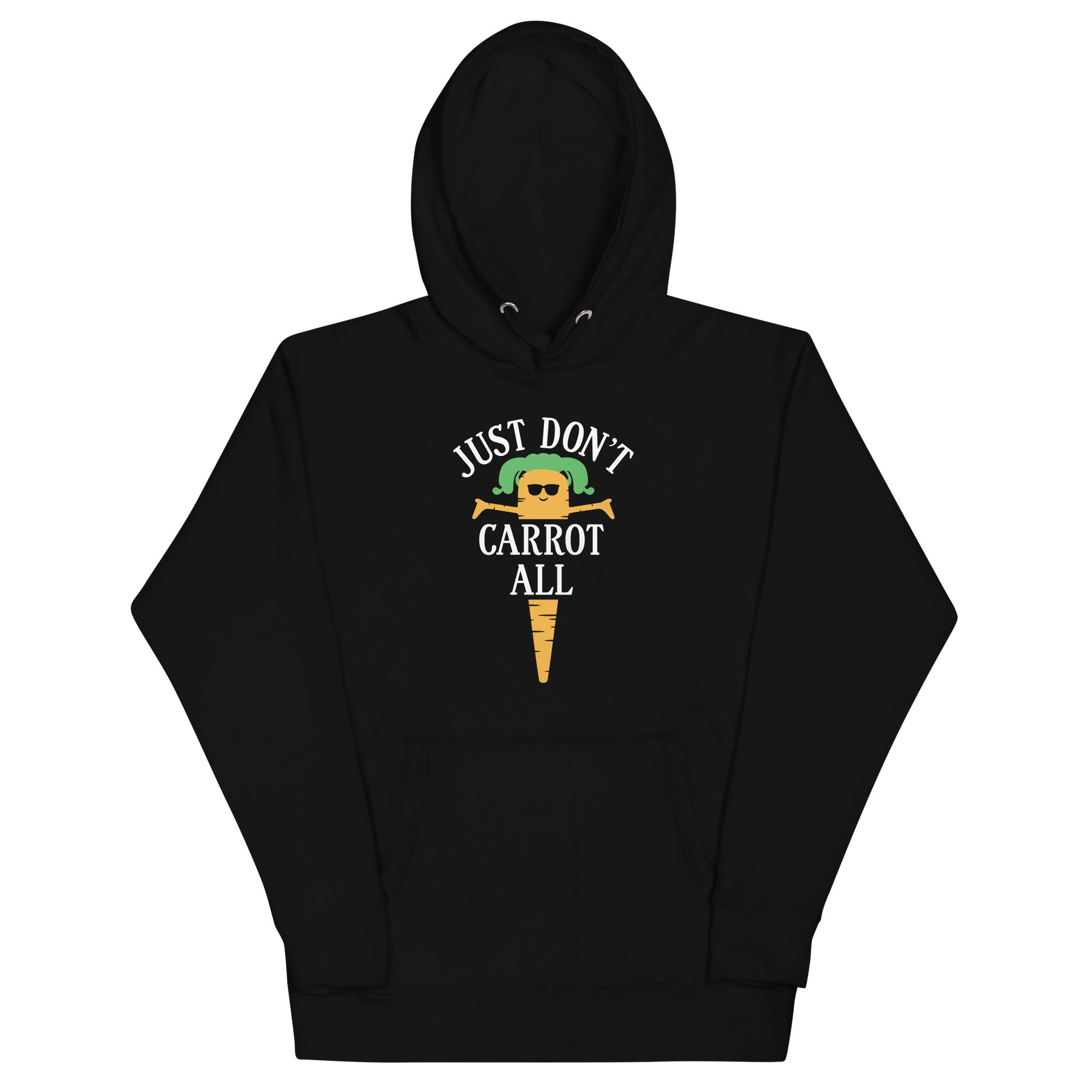 Just Don't Carrot All Unisex Hoodie T-Shirts, Sweatshirt | CoreVibeTees.com (Image 2)