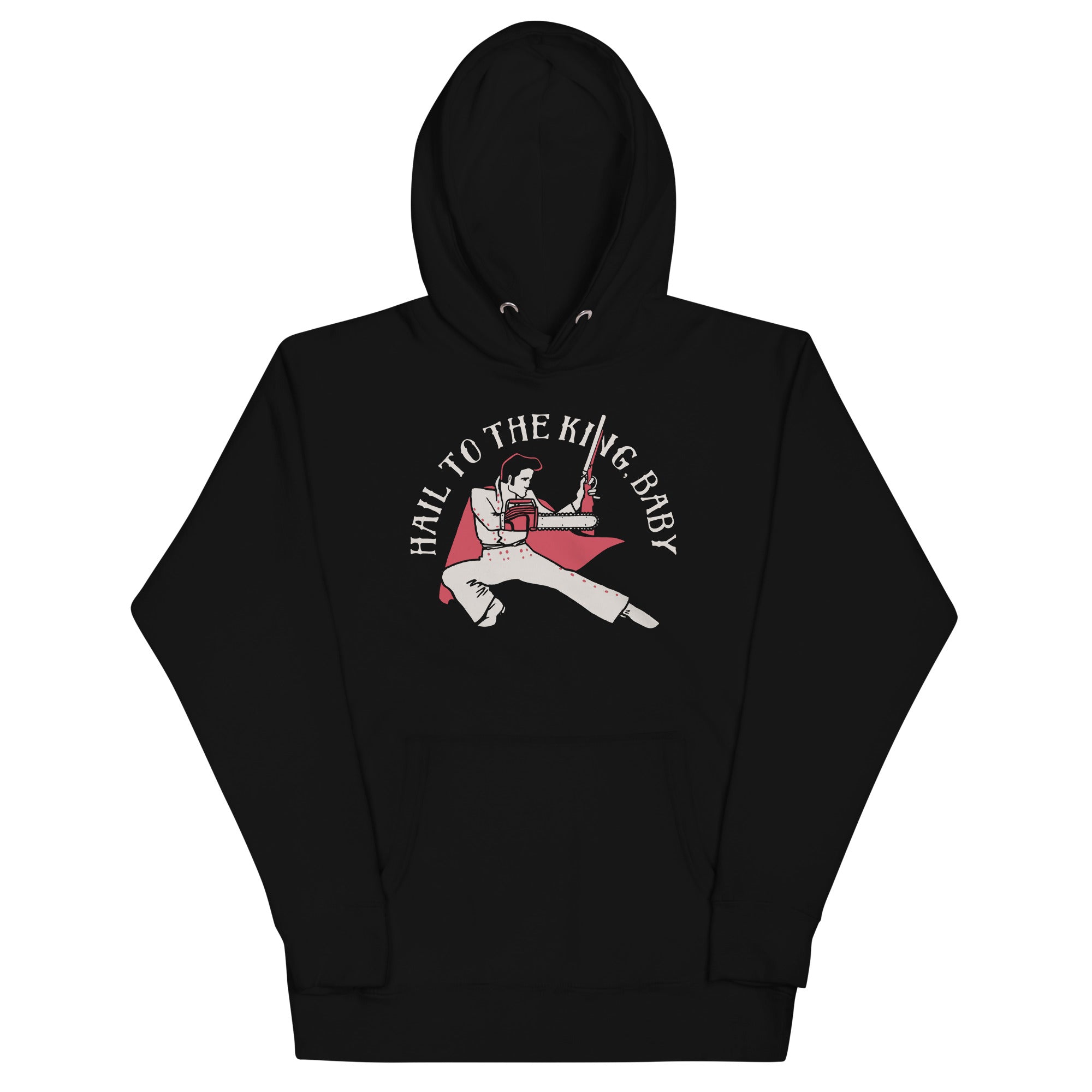 Hail To The King, Baby Unisex Hoodie T-Shirts, Sweatshirt | CoreVibeTees.com (Image 1)