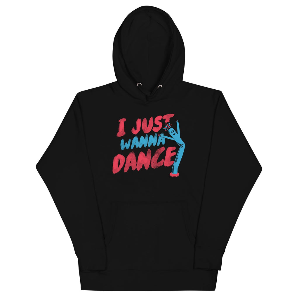 I Just Wanna Dance Unisex Hoodie T-Shirts, Sweatshirt | CoreVibeTees.com (Image 2)