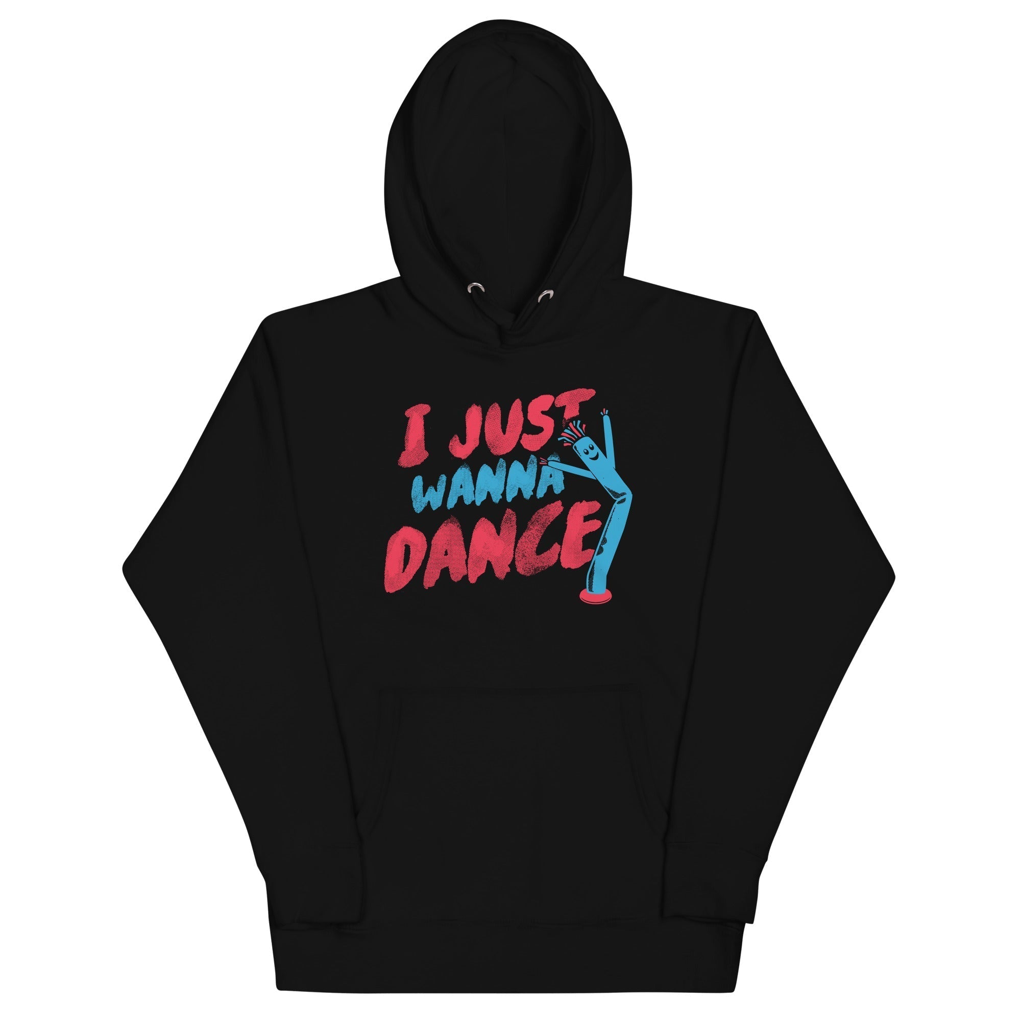 I Just Wanna Dance Unisex Hoodie T-Shirts, Sweatshirt | CoreVibeTees.com (Image 2)