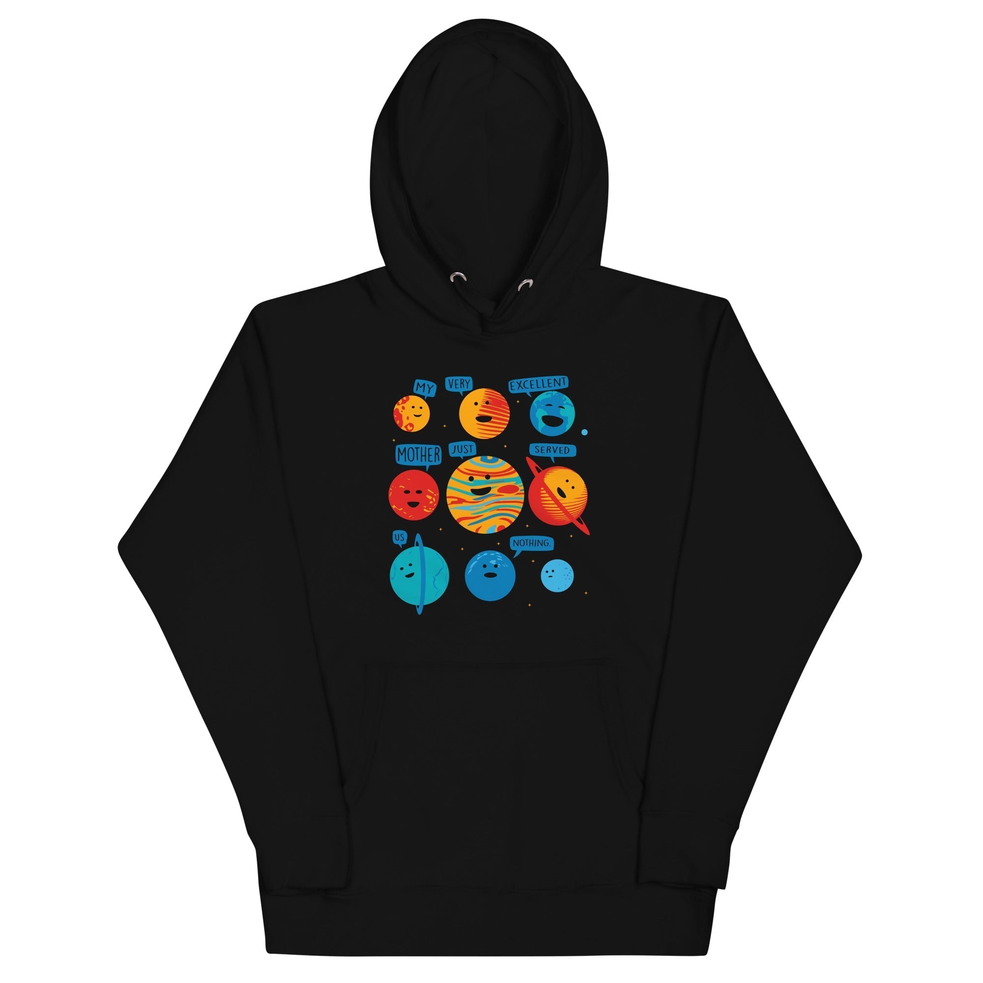 My Very Excellent Mother Just Served Us Nothing Unisex Hoodie T-Shirts, Sweatshirt | CoreVibeTees.com (Image 1)