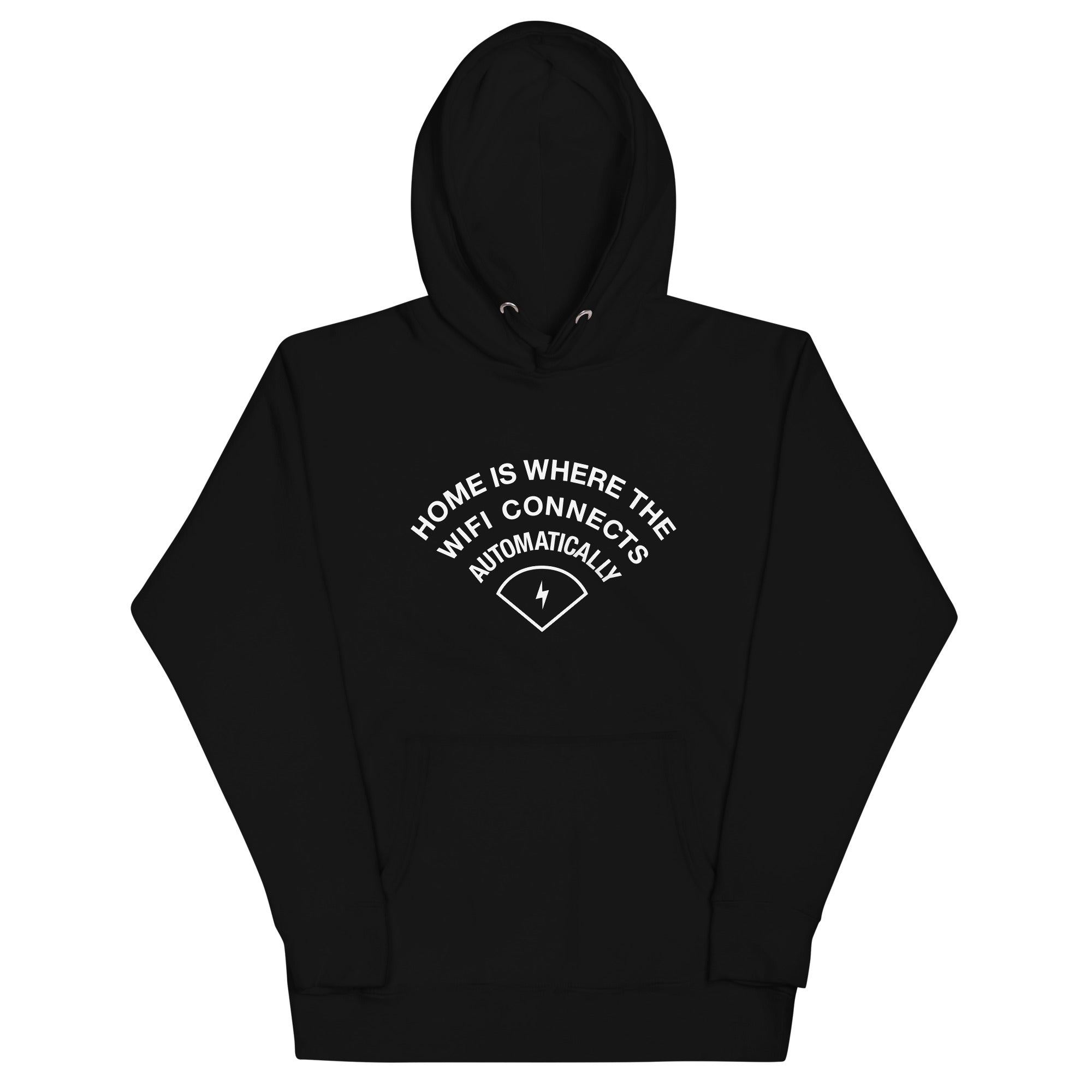 Home Is Where The WiFI Connects Automatically Unisex Hoodie T-Shirts, Sweatshirt | CoreVibeTees.com (Image 2)