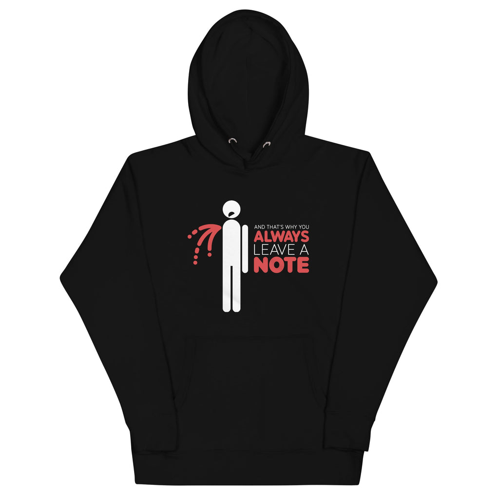 Always Leave A Note Unisex Hoodie T-Shirts, Sweatshirt | CoreVibeTees.com (Image 1)