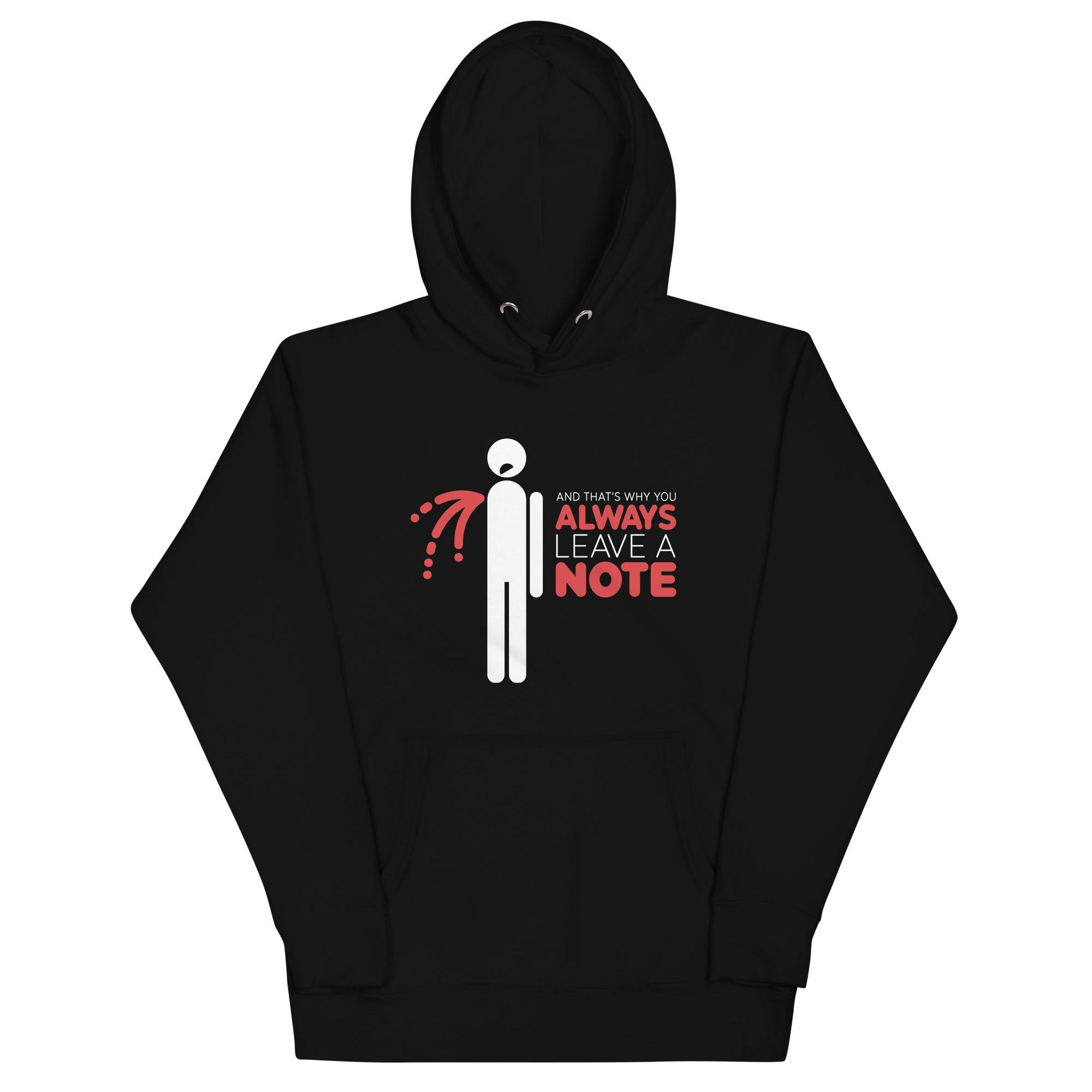 Always Leave A Note Unisex Hoodie T-Shirts, Sweatshirt | CoreVibeTees.com (Image 1)