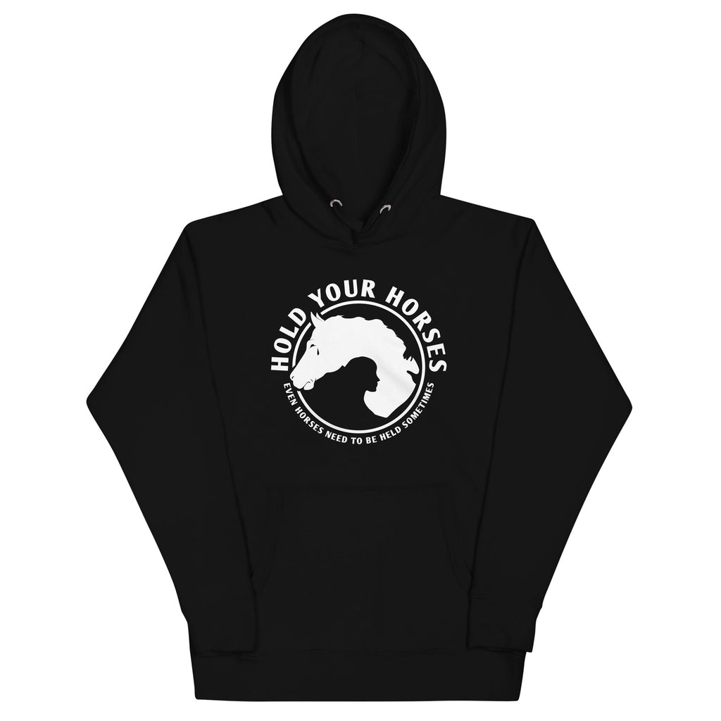 Hold Your Horses Unisex Hoodie T-Shirts, Sweatshirt | CoreVibeTees.com (Image 2)