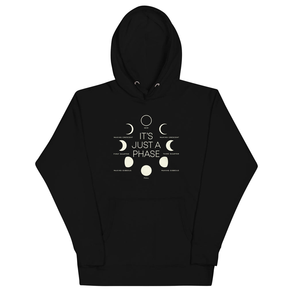 It's Just A Phase Unisex Hoodie T-Shirts, Sweatshirt | CoreVibeTees.com (Image 2)