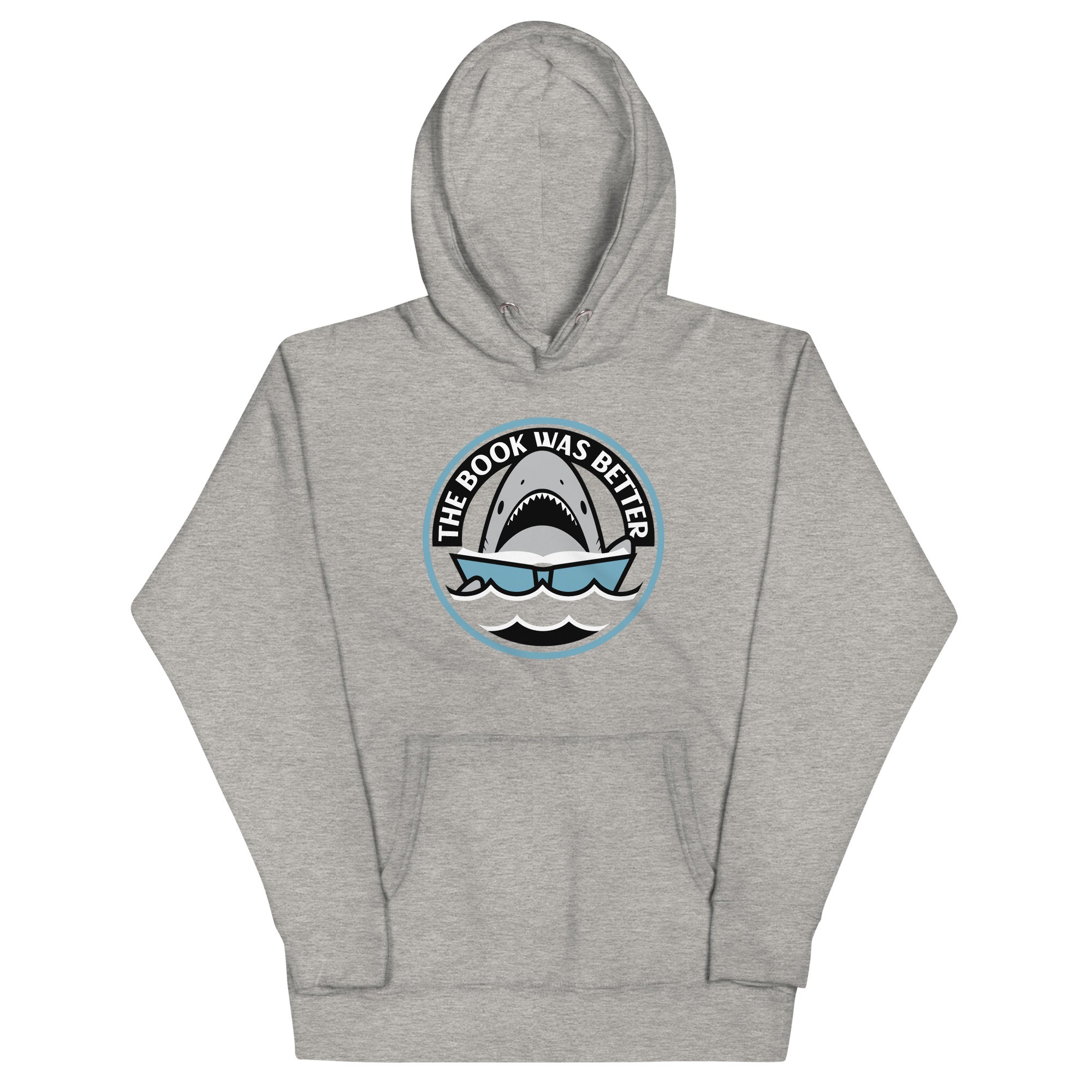 The Book Was Better Unisex Hoodie T-Shirts, Sweatshirt | CoreVibeTees.com (Image 1)
