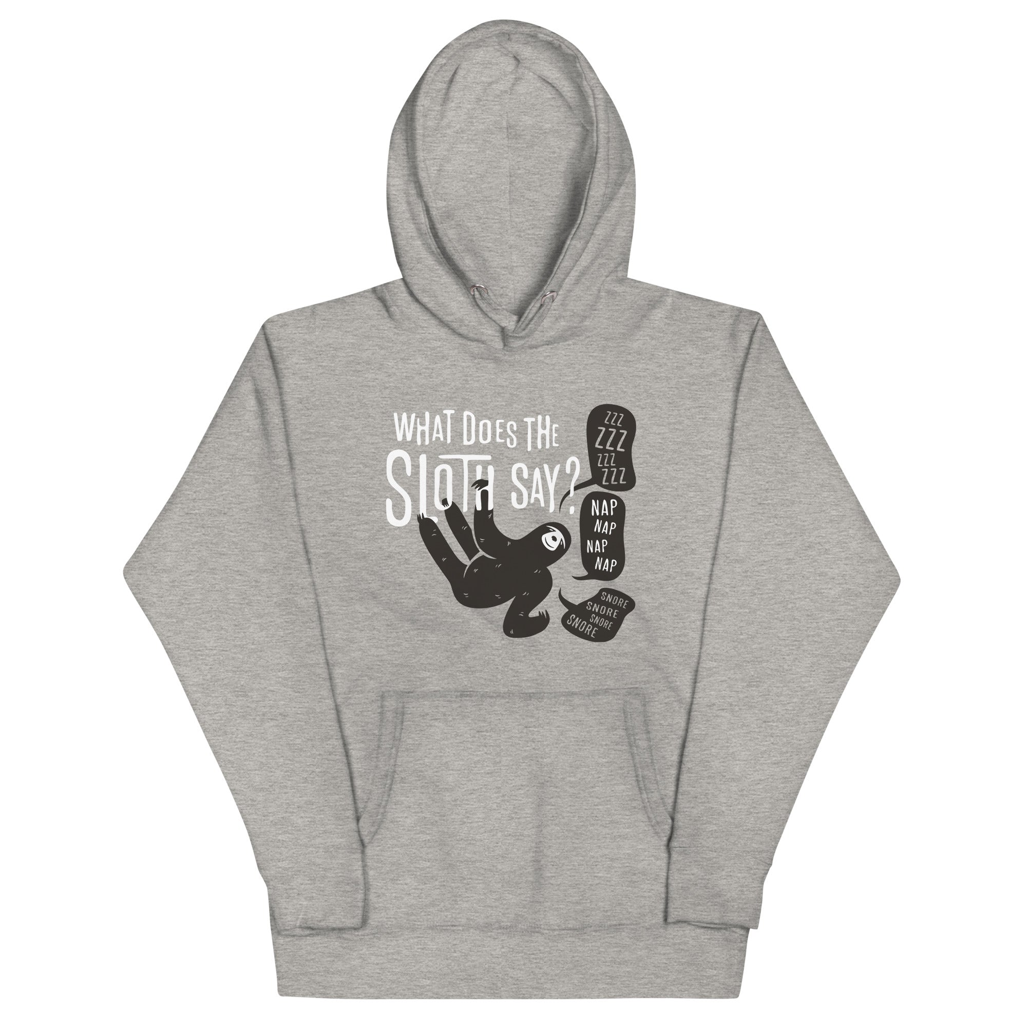 What Does The Sloth Say? Unisex Hoodie T-Shirts, Sweatshirt | CoreVibeTees.com (Image 2)