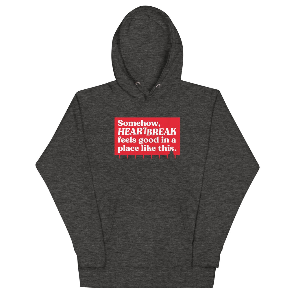 Somehow, Heartbreak Feels Good Unisex Hoodie T-Shirts, Sweatshirt | CoreVibeTees.com (Image 3)