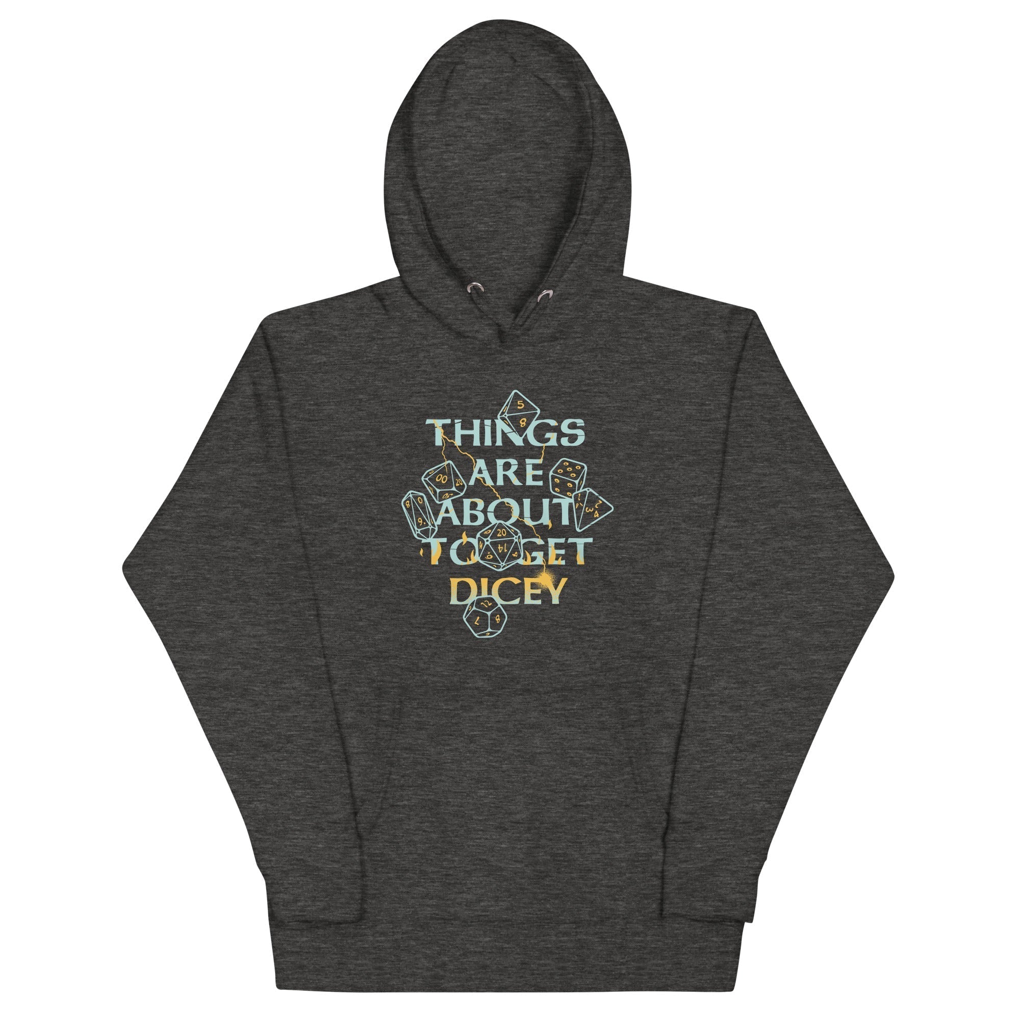 Things Are About To Get Dicey Unisex Hoodie T-Shirts, Sweatshirt | CoreVibeTees.com (Image 3)