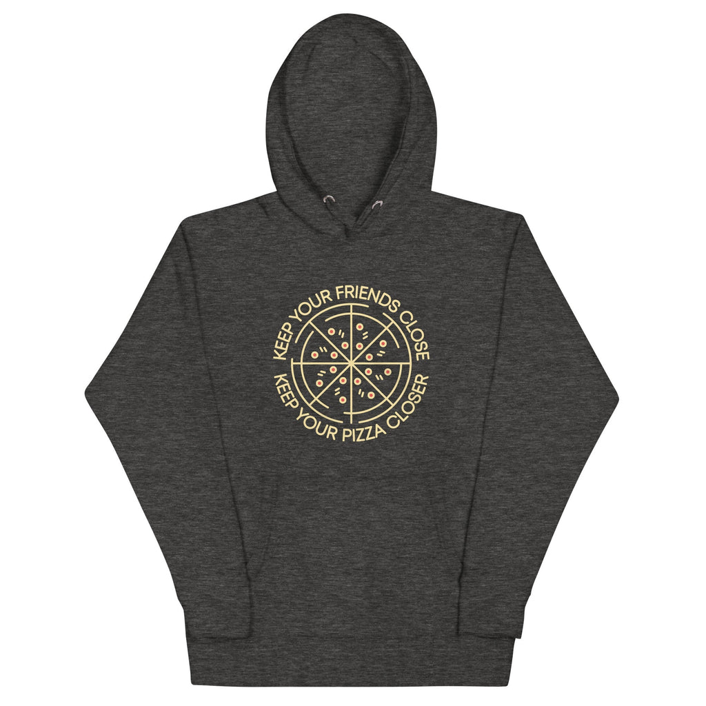 Keep Your Pizza Closer Unisex Hoodie T-Shirts, Sweatshirt | CoreVibeTees.com (Image 3)