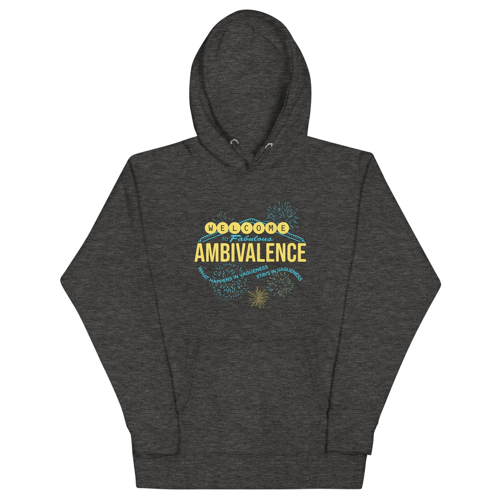 Welcome To Fabulous Ambivalence Unisex Hoodie T-Shirts, Sweatshirt | CoreVibeTees.com (Image 4)