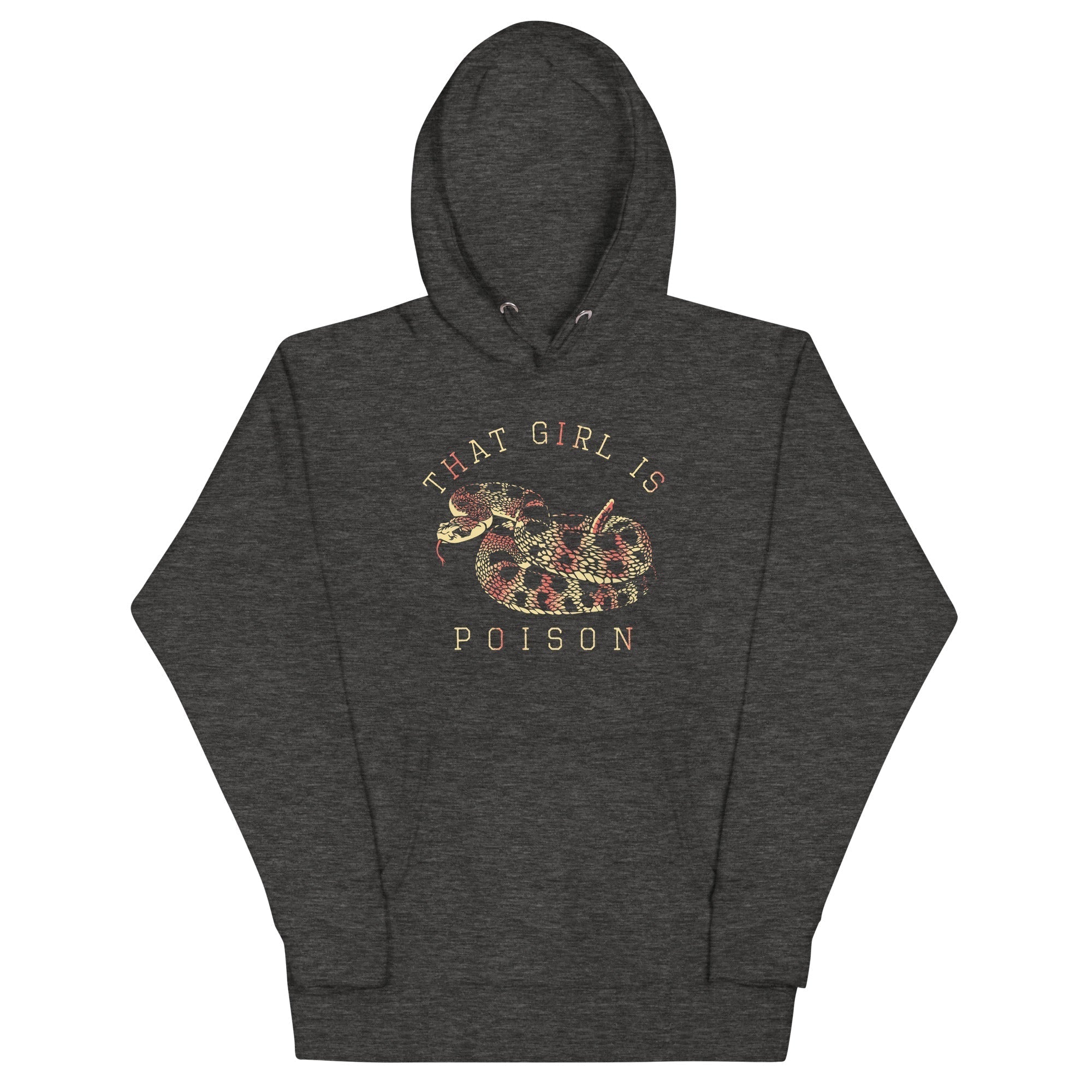 That Girl Is Poison Unisex Hoodie T-Shirts, Sweatshirt | CoreVibeTees.com (Image 3)