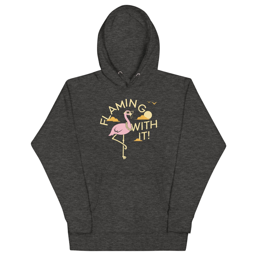 Flamingo With It Unisex Hoodie T-Shirts, Sweatshirt | CoreVibeTees.com (Image 3)