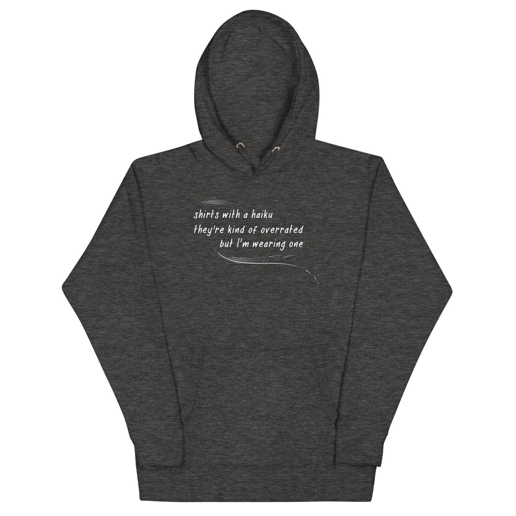 Haiku Unisex Hoodie T-Shirts, Sweatshirt | CoreVibeTees.com (Image 3)