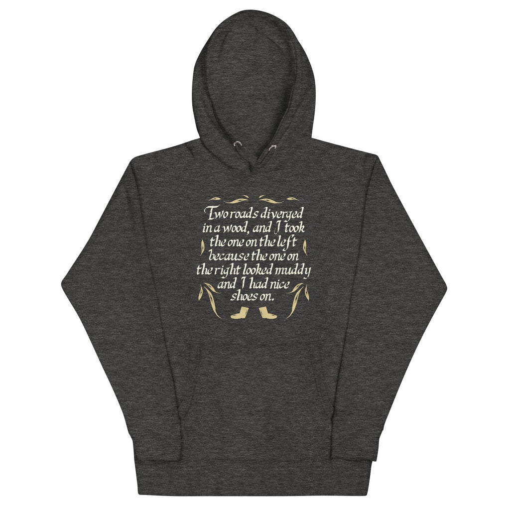 Two Roads Diverged Unisex Hoodie T-Shirts, Sweatshirt | CoreVibeTees.com (Image 4)