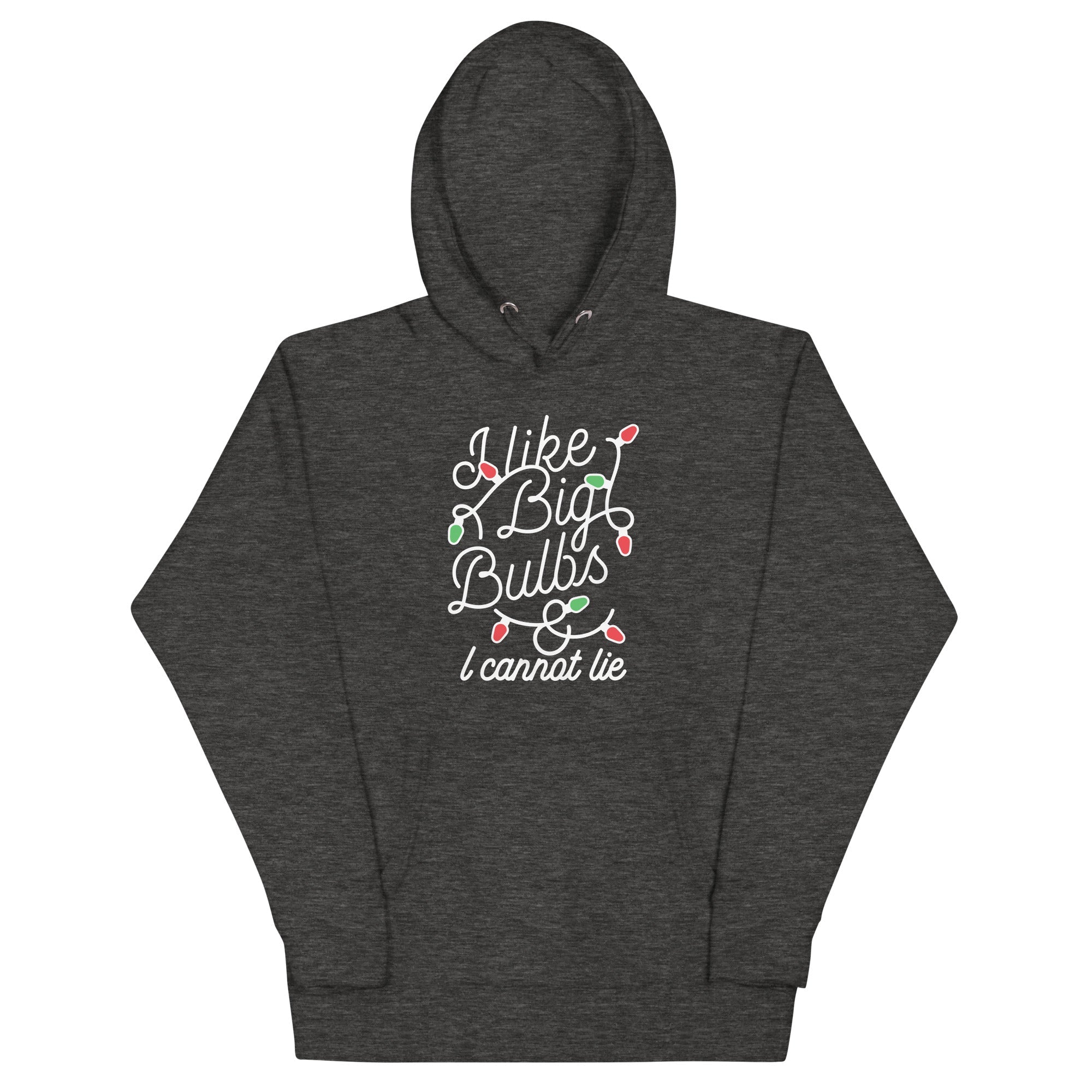 I Like Big Bulbs & I Cannot Lie Unisex Hoodie T-Shirts, Sweatshirt | CoreVibeTees.com (Image 1)