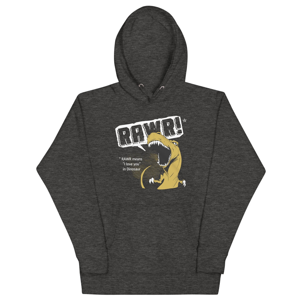 Rawr Means I Love You Unisex Hoodie T-Shirts, Sweatshirt | CoreVibeTees.com (Image 4)