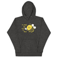 To Bee Or Not To Bee Unisex Hoodie T-Shirts, Sweatshirt | CoreVibeTees.com (Image 1)