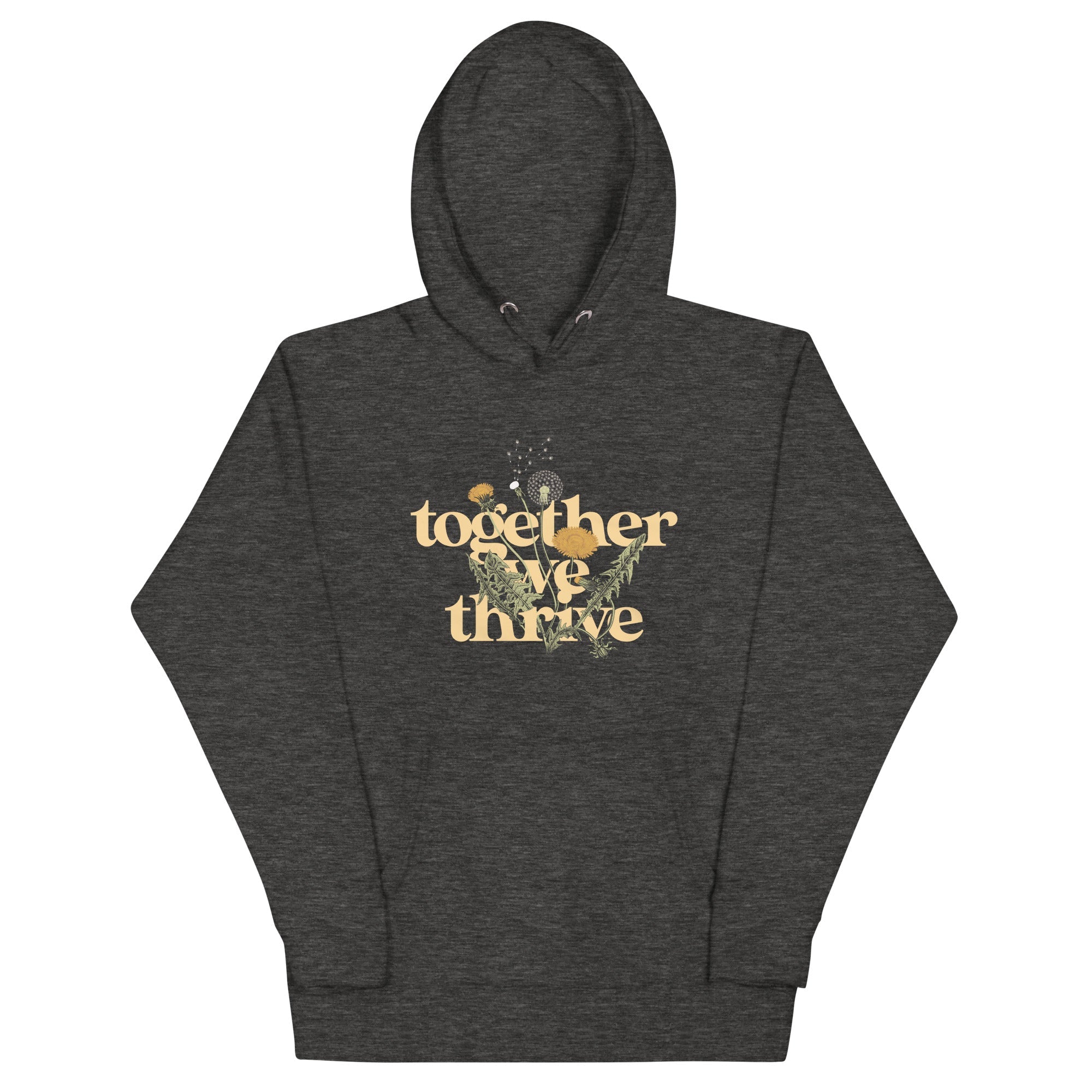 Together We Thrive Unisex Hoodie T-Shirts, Sweatshirt | CoreVibeTees.com (Image 4)