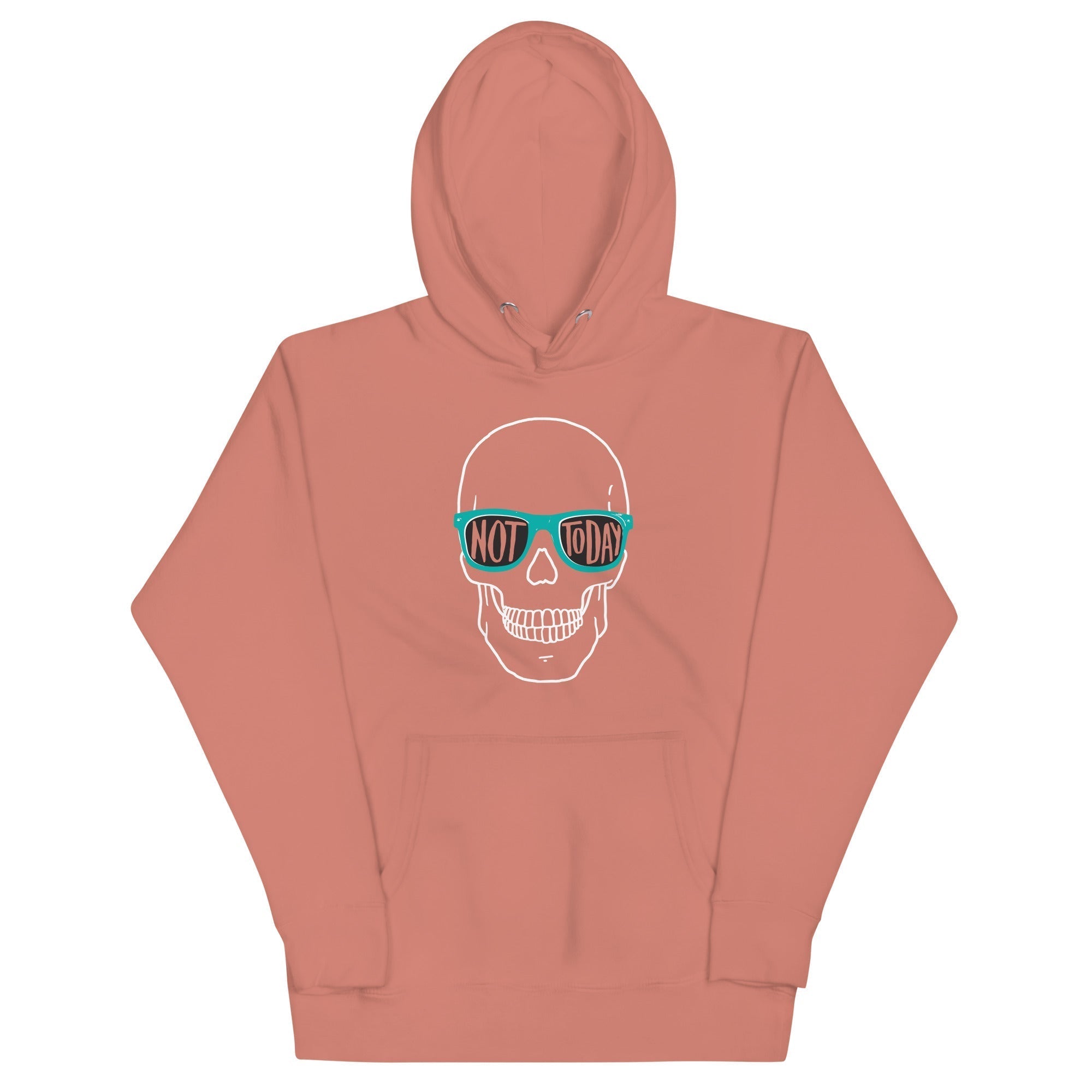 Not Today Unisex Hoodie T-Shirts, Sweatshirt | CoreVibeTees.com (Image 2)