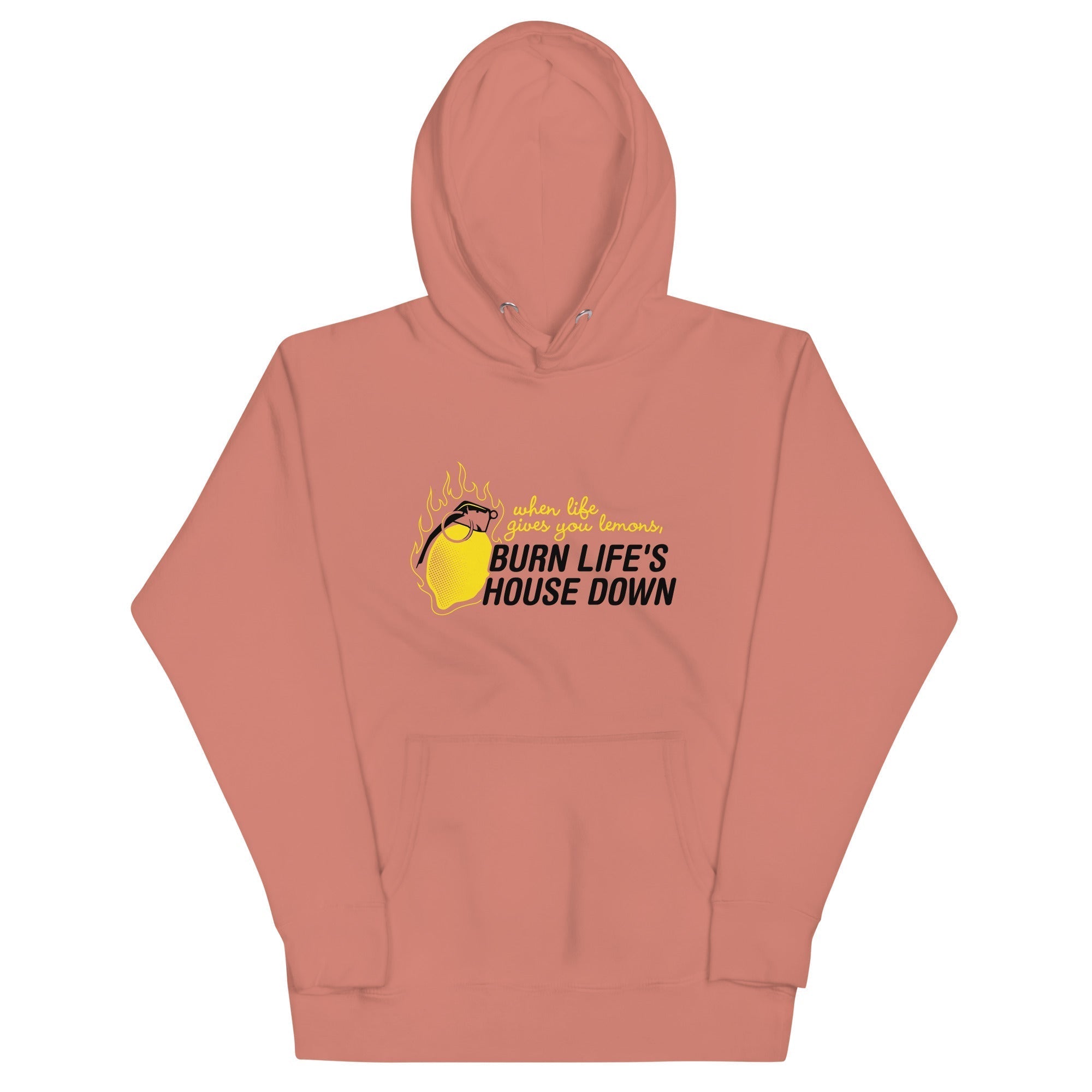 Burn Life's House Down Unisex Hoodie T-Shirts, Sweatshirt | CoreVibeTees.com (Image 3)