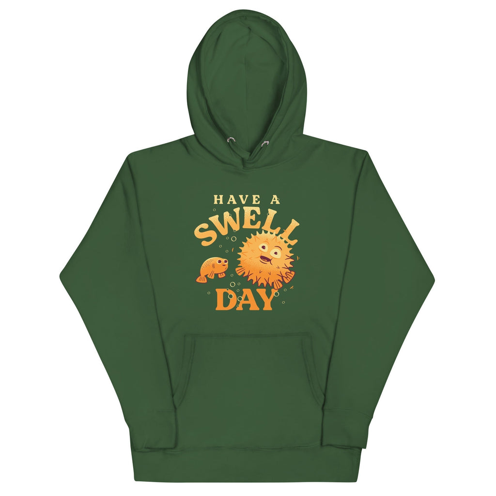 Have A Swell Day Unisex Hoodie T-Shirts, Sweatshirt | CoreVibeTees.com (Image 5)
