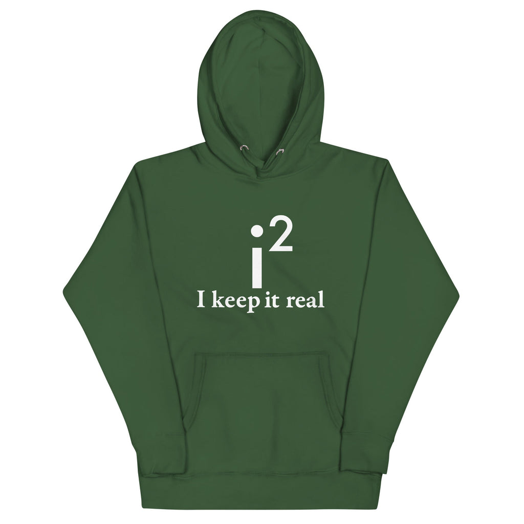I Keep It Real Unisex Hoodie T-Shirts, Sweatshirt | CoreVibeTees.com (Image 4)