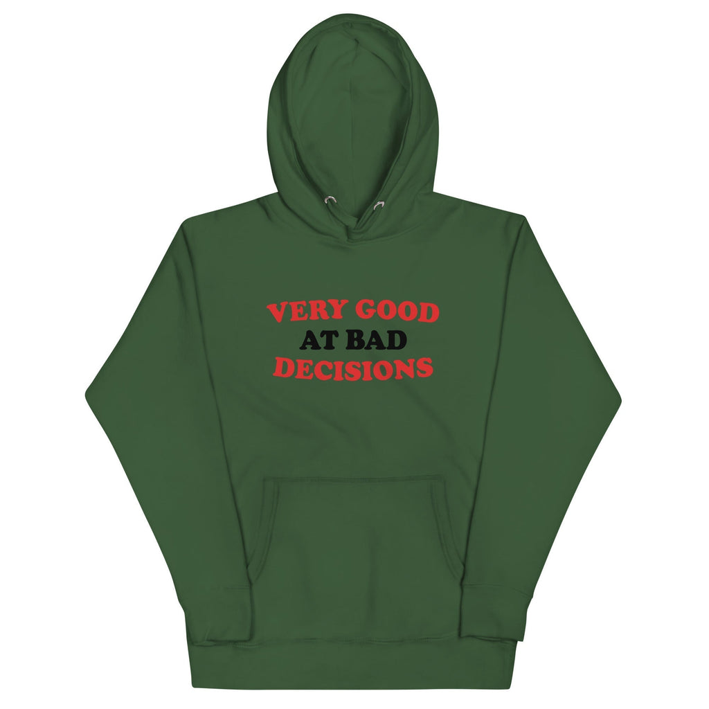 Very Good At Bad Decisions Unisex Hoodie T-Shirts, Sweatshirt | CoreVibeTees.com (Image 3)