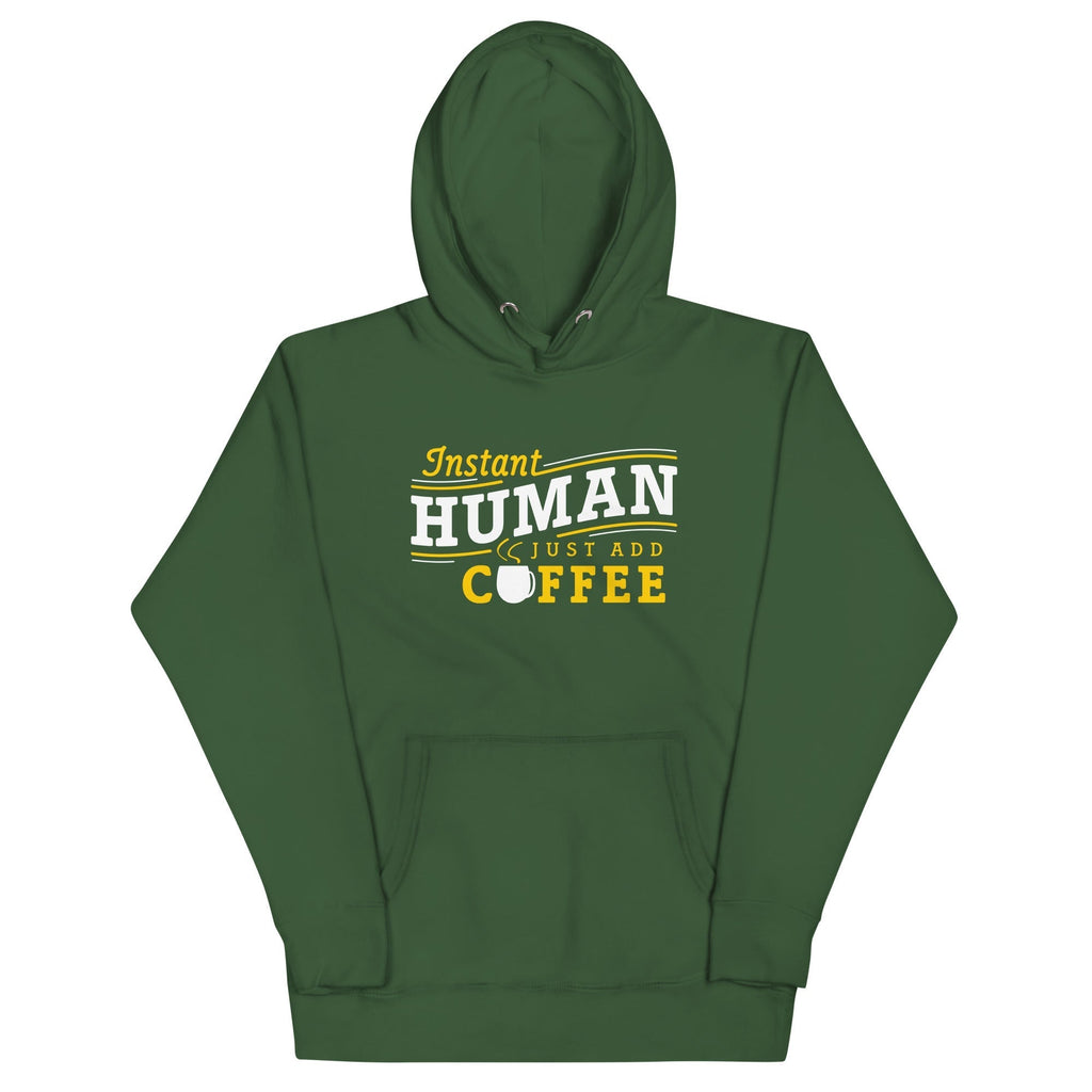 Instant Human Just Add Coffee Unisex Hoodie T-Shirts, Sweatshirt | CoreVibeTees.com (Image 5)