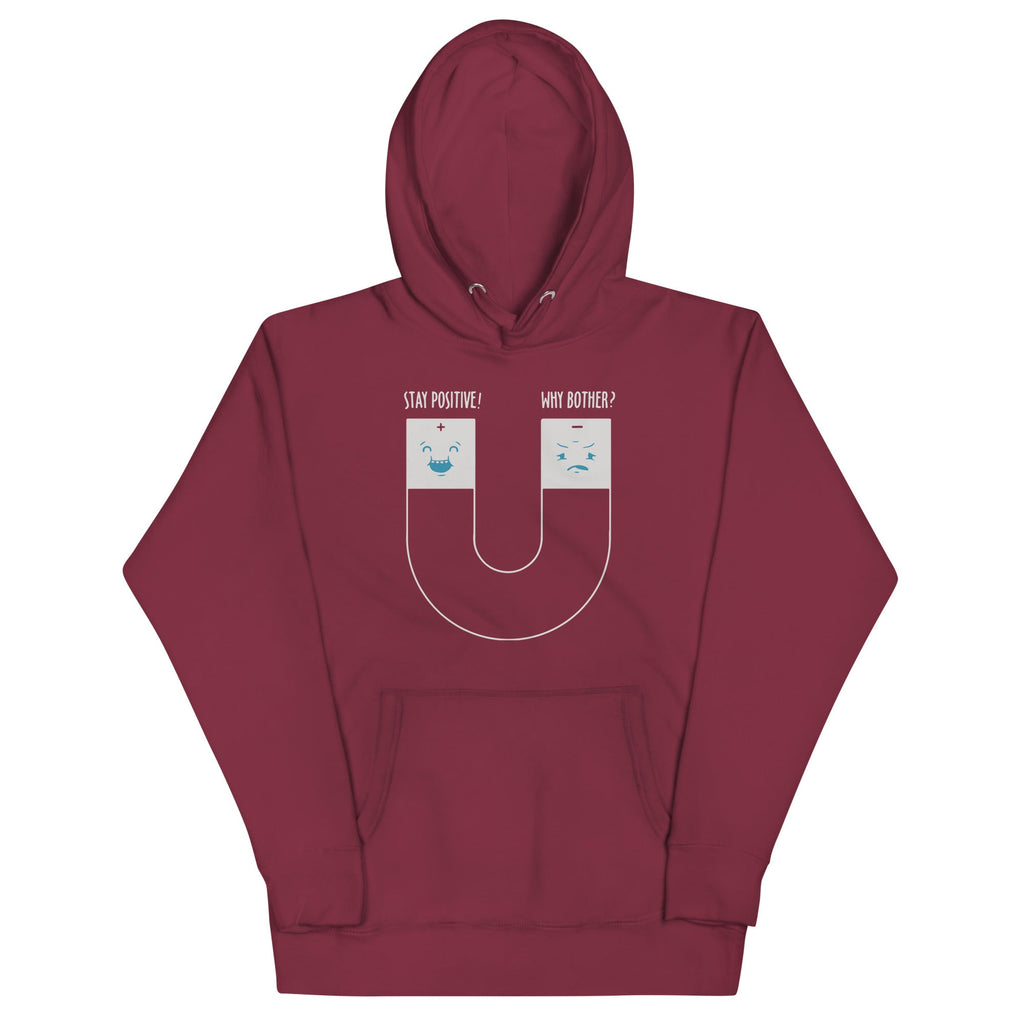Stay Positive Unisex Hoodie T-Shirts, Sweatshirt | CoreVibeTees.com (Image 1)