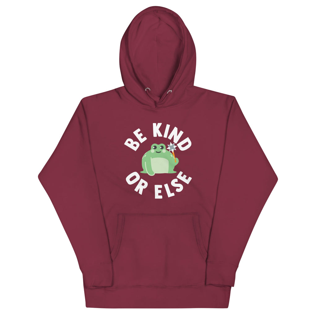 Be Kind Or Else Unisex Hoodie T-Shirts, Sweatshirt | CoreVibeTees.com (Image 3)