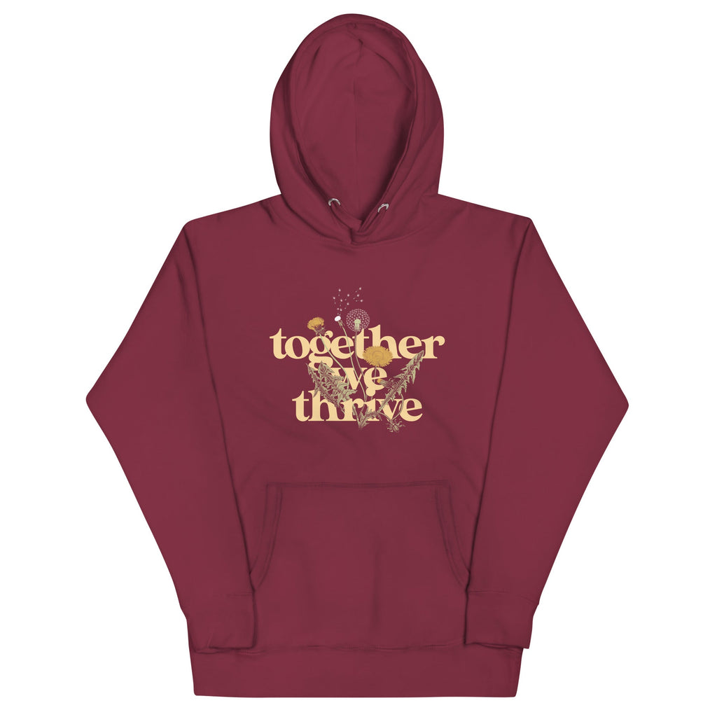 Together We Thrive Unisex Hoodie T-Shirts, Sweatshirt | CoreVibeTees.com (Image 3)